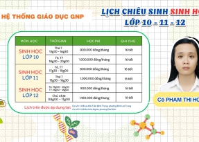 HỆ THỐNG GIÁO DỤC GNP – CHIÊU SINH MÔN SINH HỌC 10, 11, 12